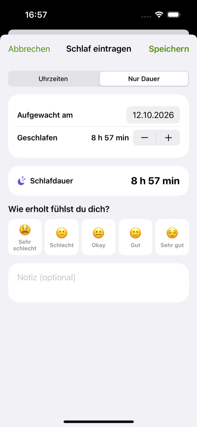 Schlaf eintragen: nur die Dauer und wie erholt du dich fühlst